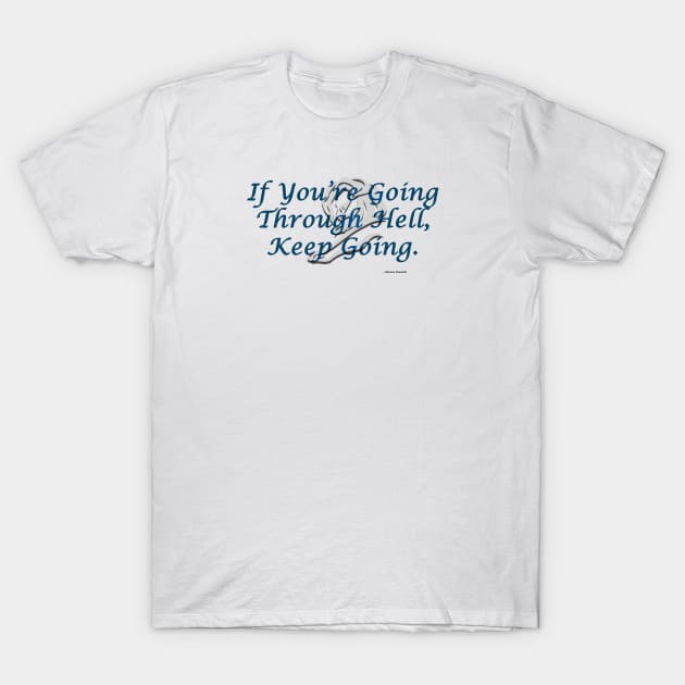 Keep Going T-Shirt by MyMotivationalLab